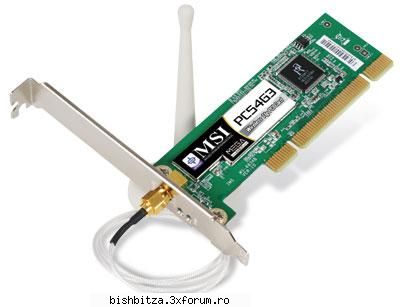 Vand PLACA DE RETEA WIRILESS !MSI! - Vand placa de retea wiriless MSI! PLACA E - Computer Stuff